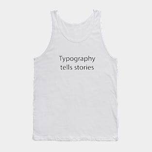 Minimalist and Topography Quote 4 Tank Top